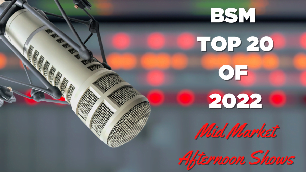 BSM Top 20 Mid Market Afternoon Shows