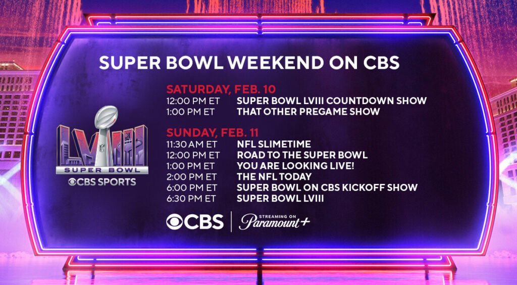 CBS Sports' Super Bowl LVIII schedule