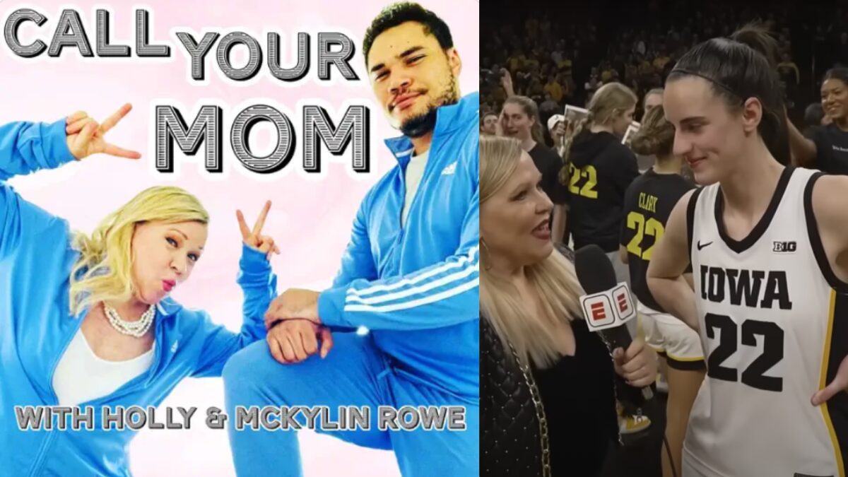 Graphic for Call Your Mom podcast and a photo of Caitlin Clark and Holly Rowe