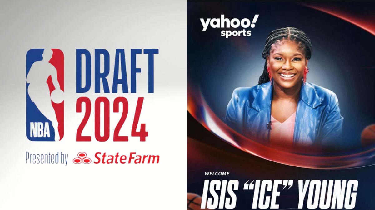 Logo for the NBA Draft and a graphic for Isis Young's expanded role with Yahoo Sports