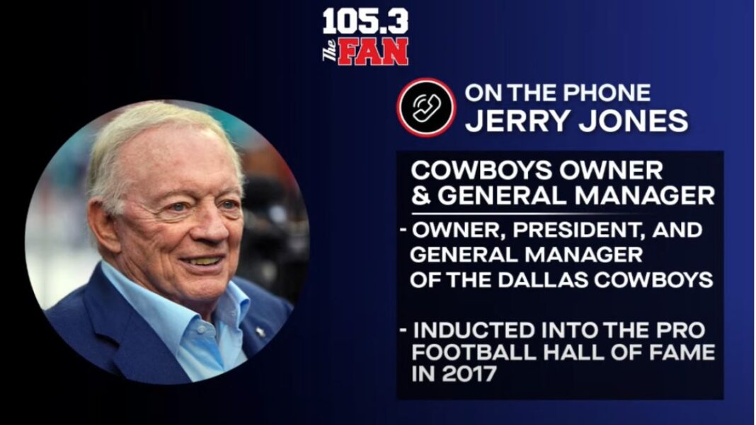 Graphic showing Jerry Jones talking to 105.3 The Fan in Dallas